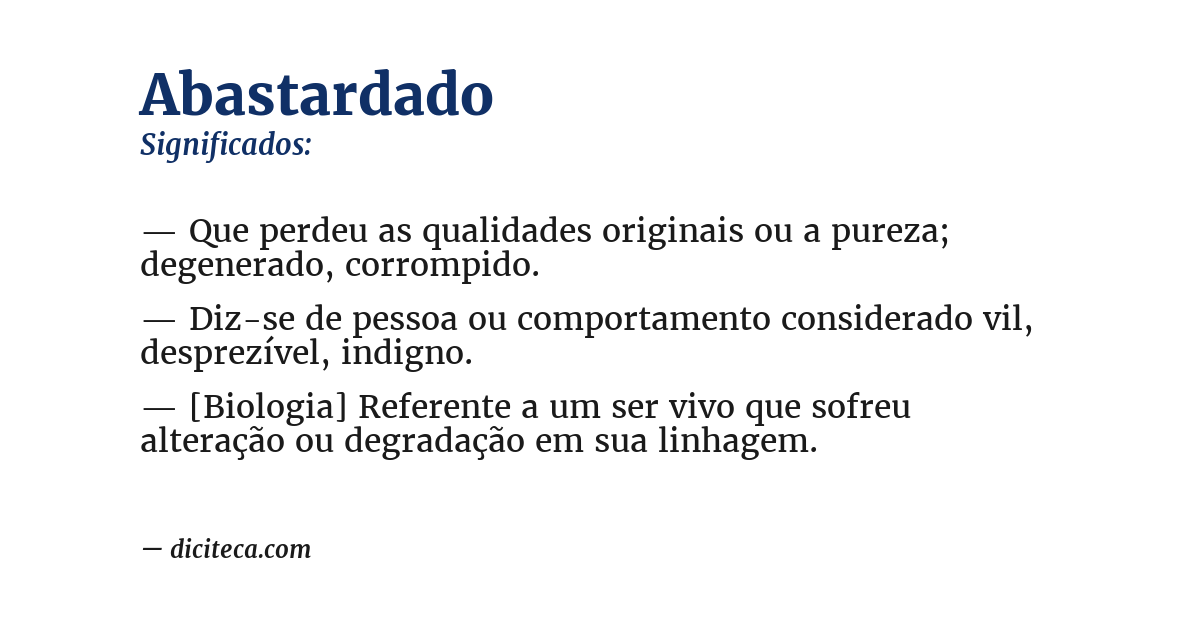 Significado de abastardado