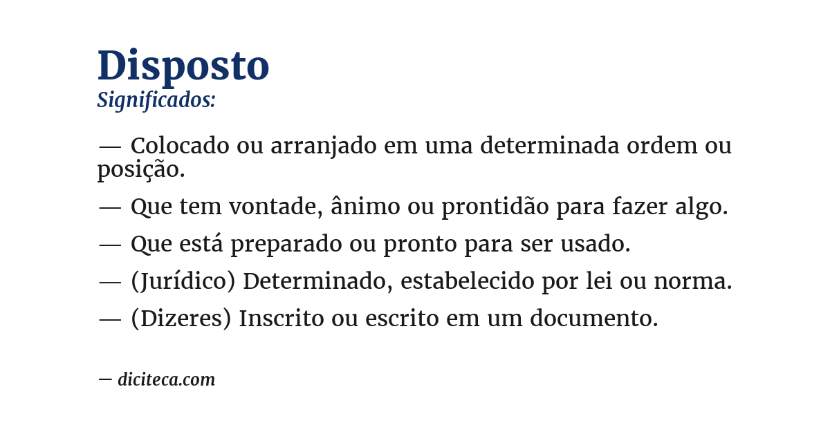Significado de disposto
