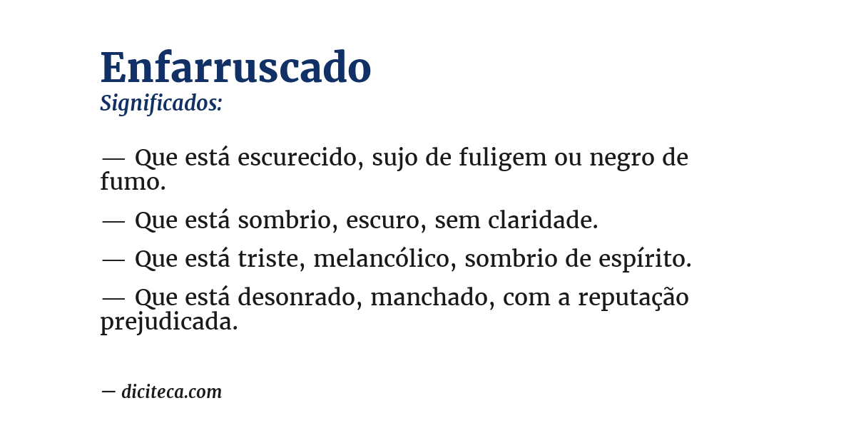 Significado de enfarruscado