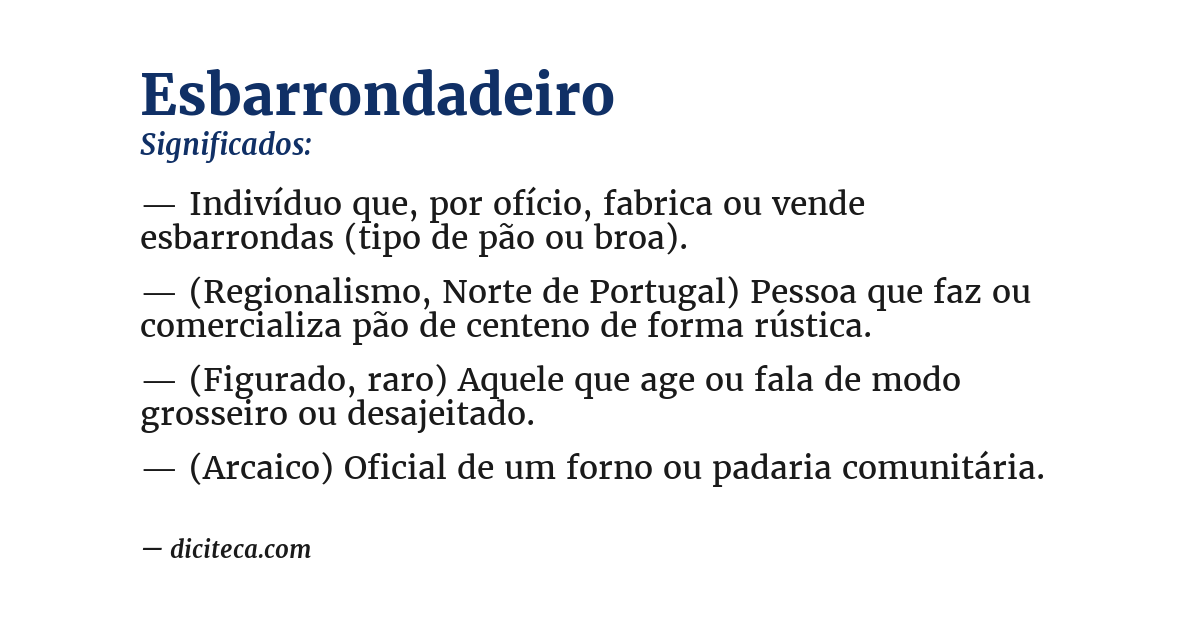 Significado de esbarrondadeiro