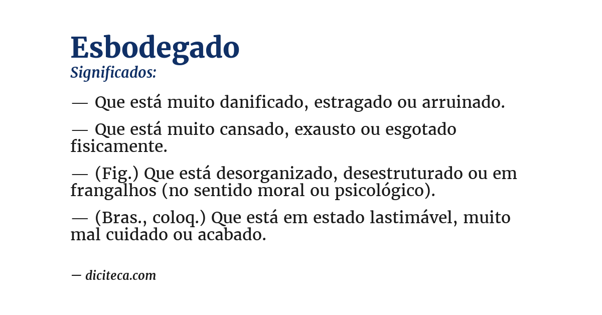 Significado de esbodegado