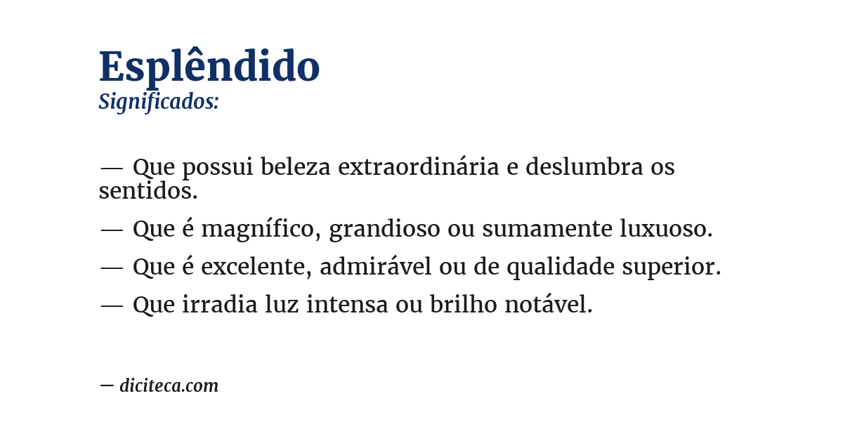 Significado de esplêndido