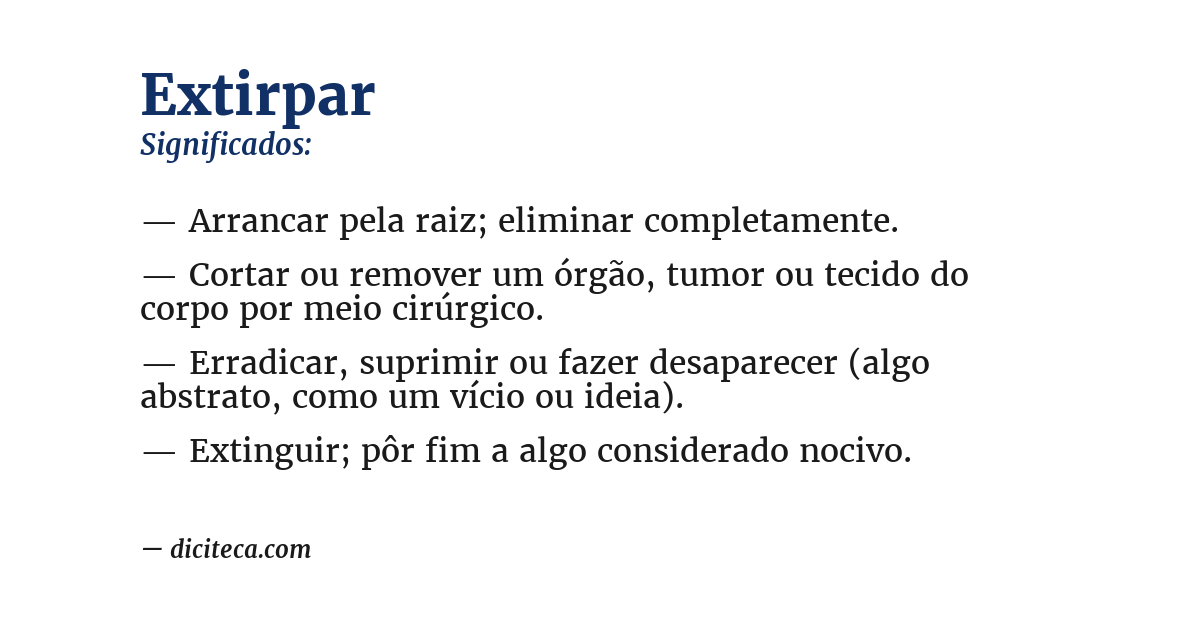 Significado de extirpar