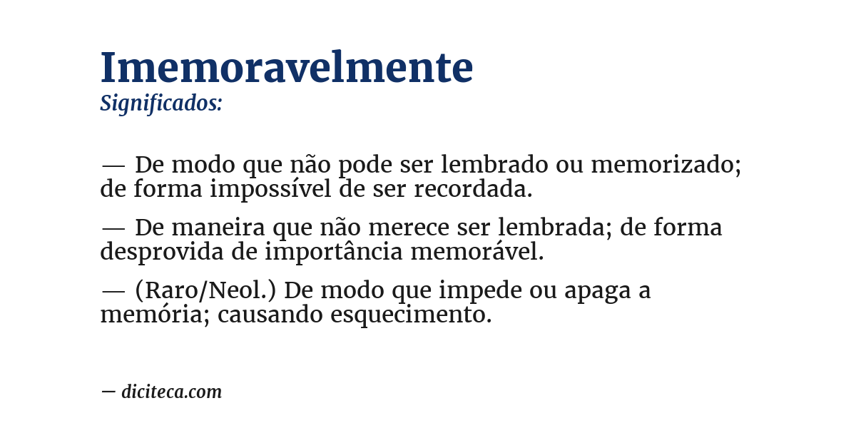 Significado de imemoravelmente