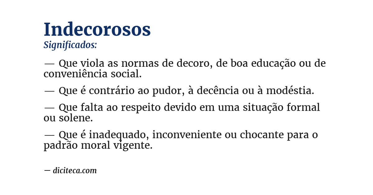 Significado de indecorosos