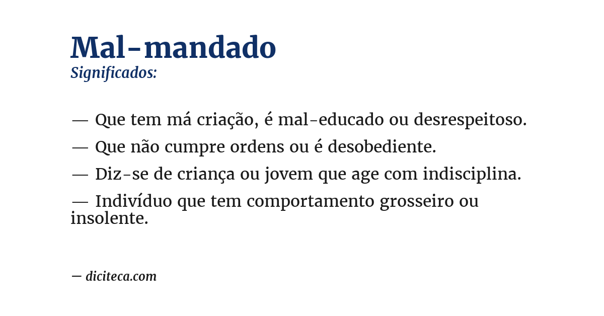 Significado de mal-mandado