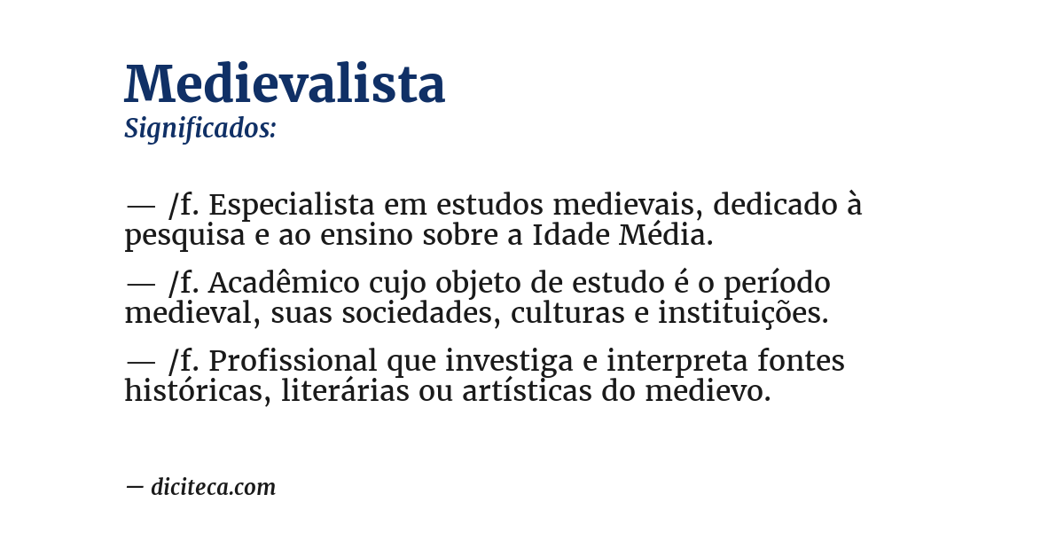 Significado de medievalista