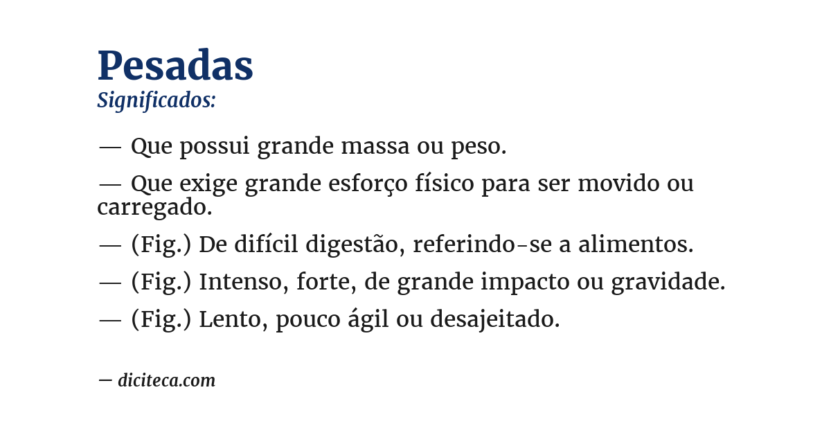 Significado de pesadas