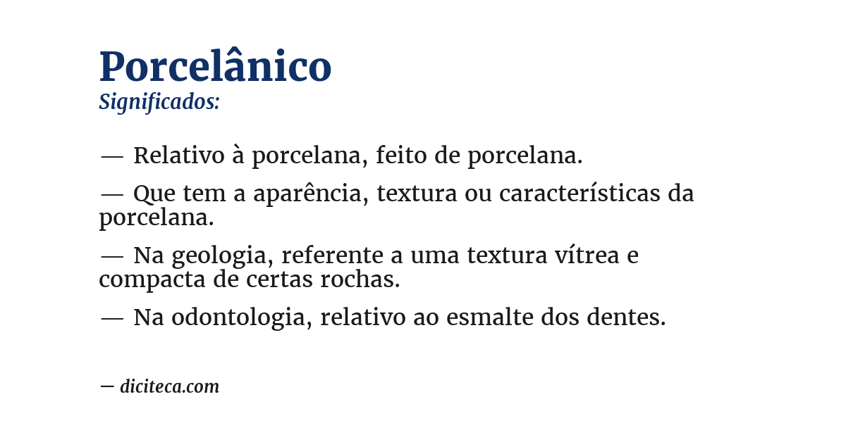 Significado de porcelânico