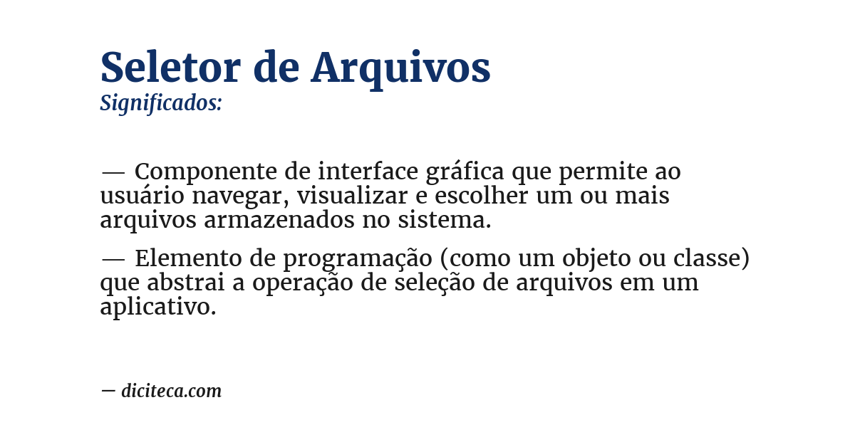 Significado de seletor de arquivos