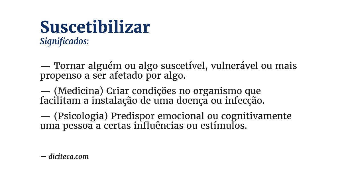 Significado de suscetibilizar