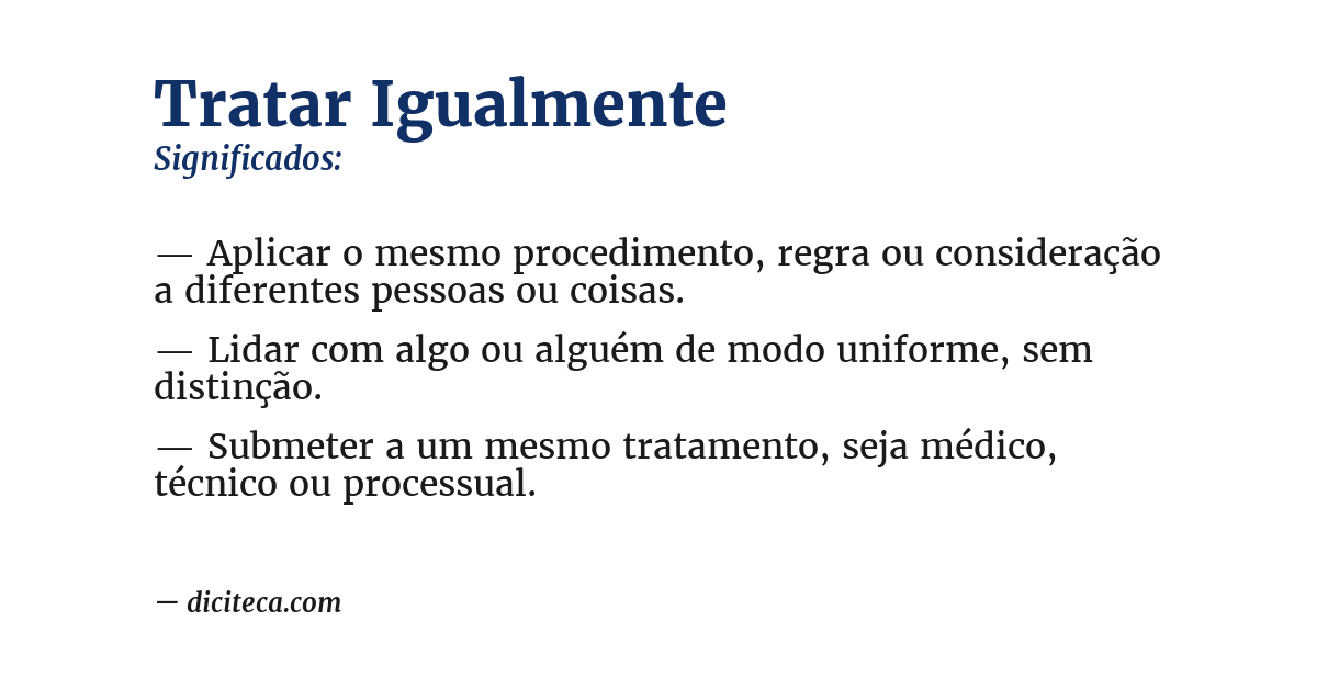 Significado de tratar igualmente