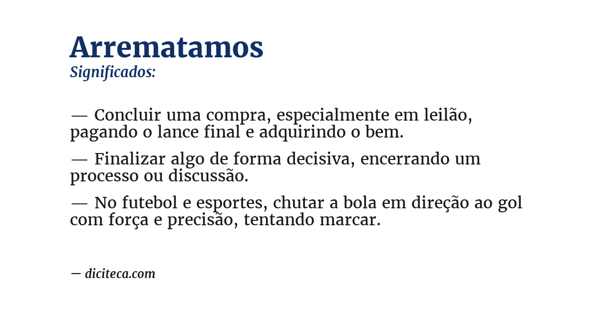 Significado de arrematamos