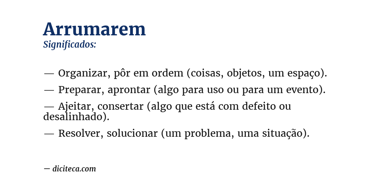 Significado de arrumarem