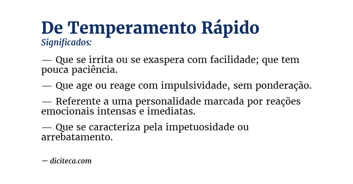 Significado de de temperamento rápido