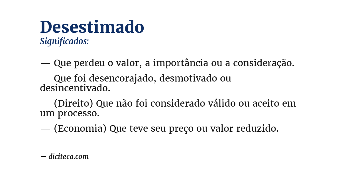 Significado de desestimado