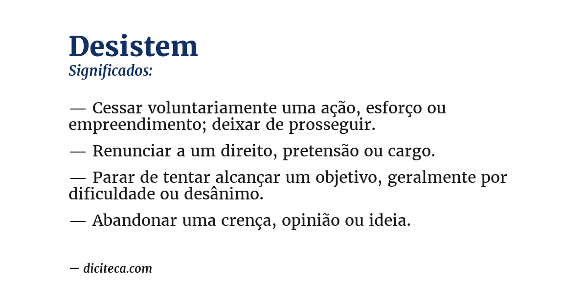 Significado de desistem