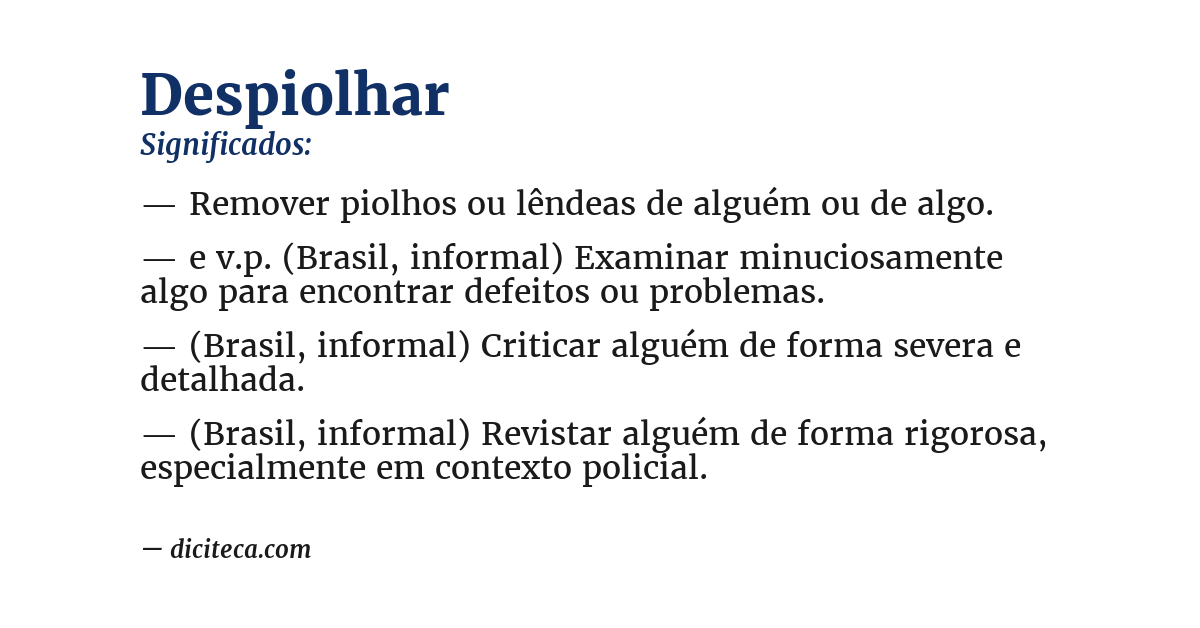 Significado de despiolhar