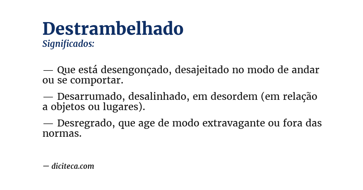 Significado de destrambelhado