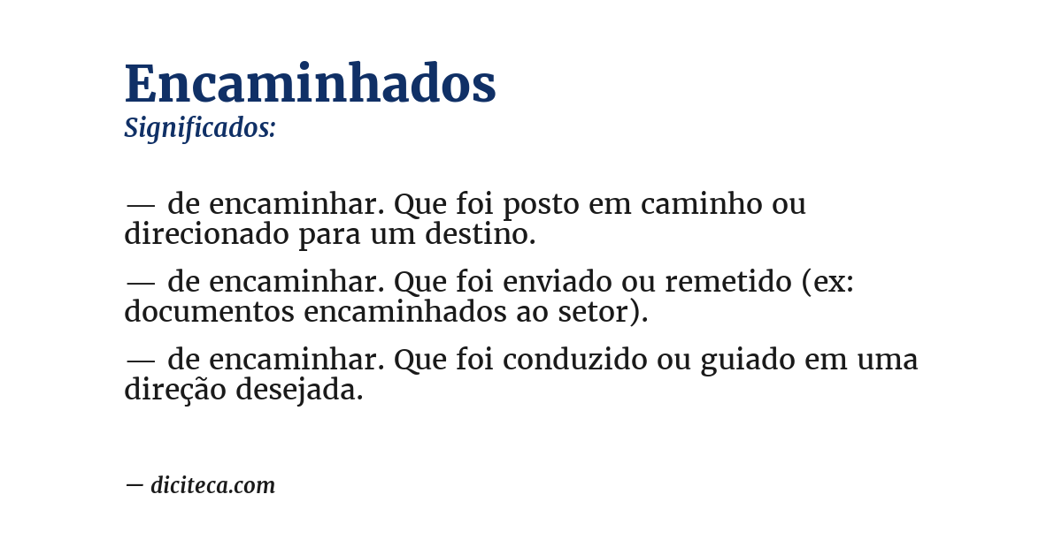 Significado de encaminhados