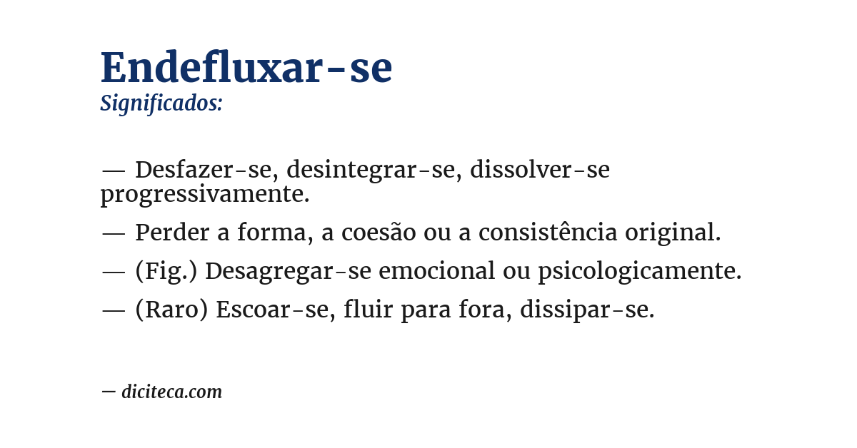 Significado de endefluxar-se