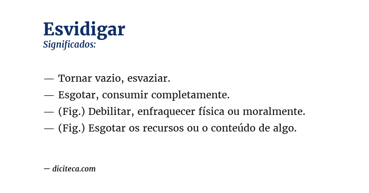 Significado de esvidigar