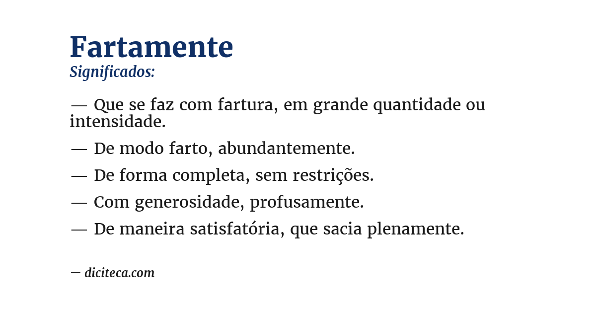 Significado de fartamente