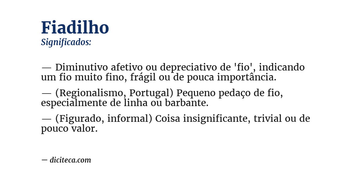 Significado de fiadilho