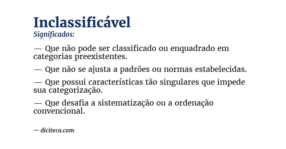 Significado de inclassificável