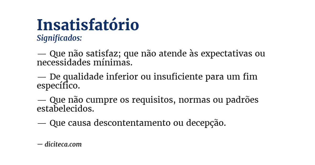 Significado de insatisfatório