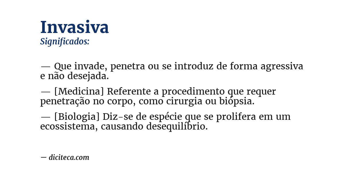 Significado de invasiva