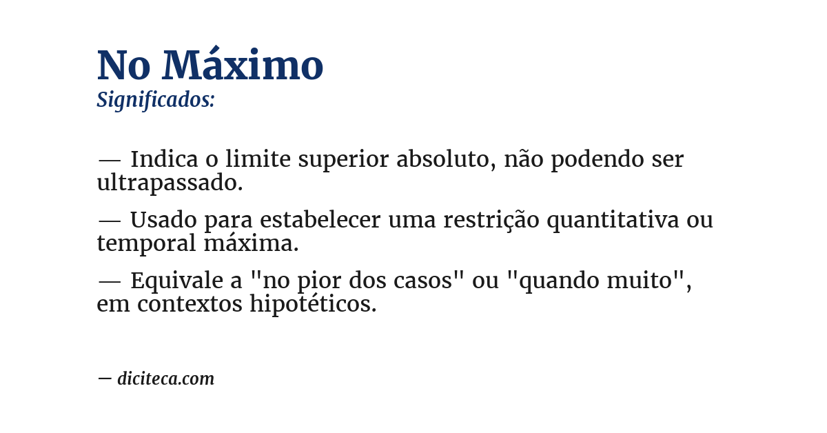 Significado de no máximo