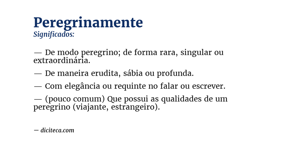 Significado de peregrinamente