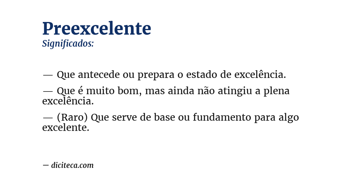 Significado de preexcelente