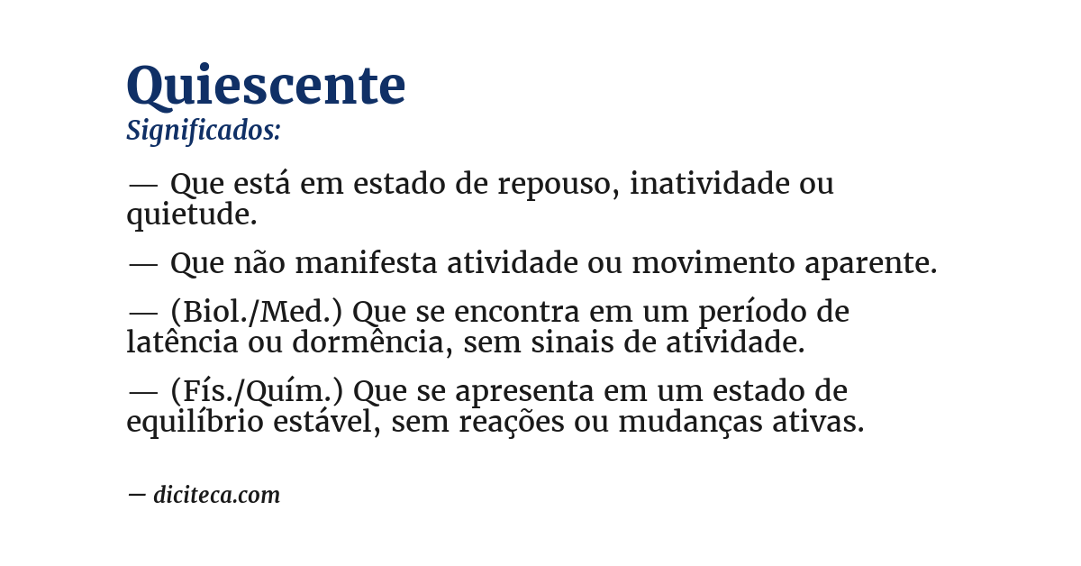 Significado de quiescente
