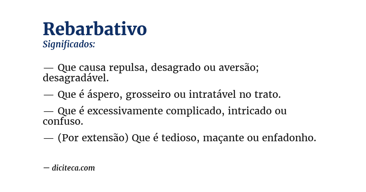 Significado de rebarbativo