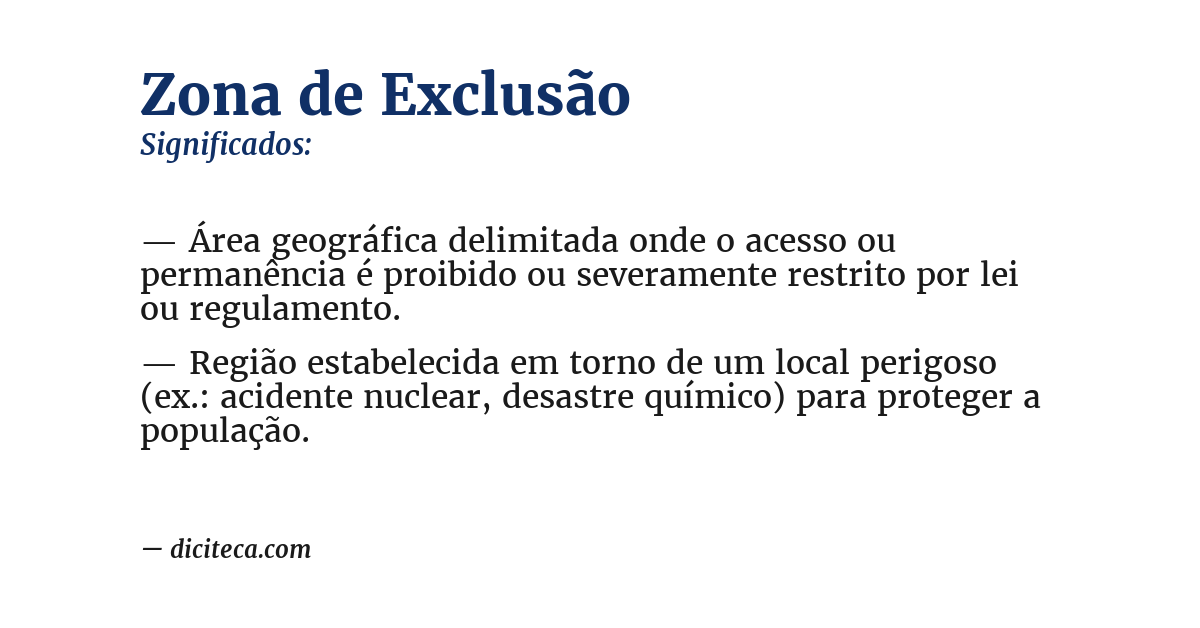 Significado de zona de exclusão