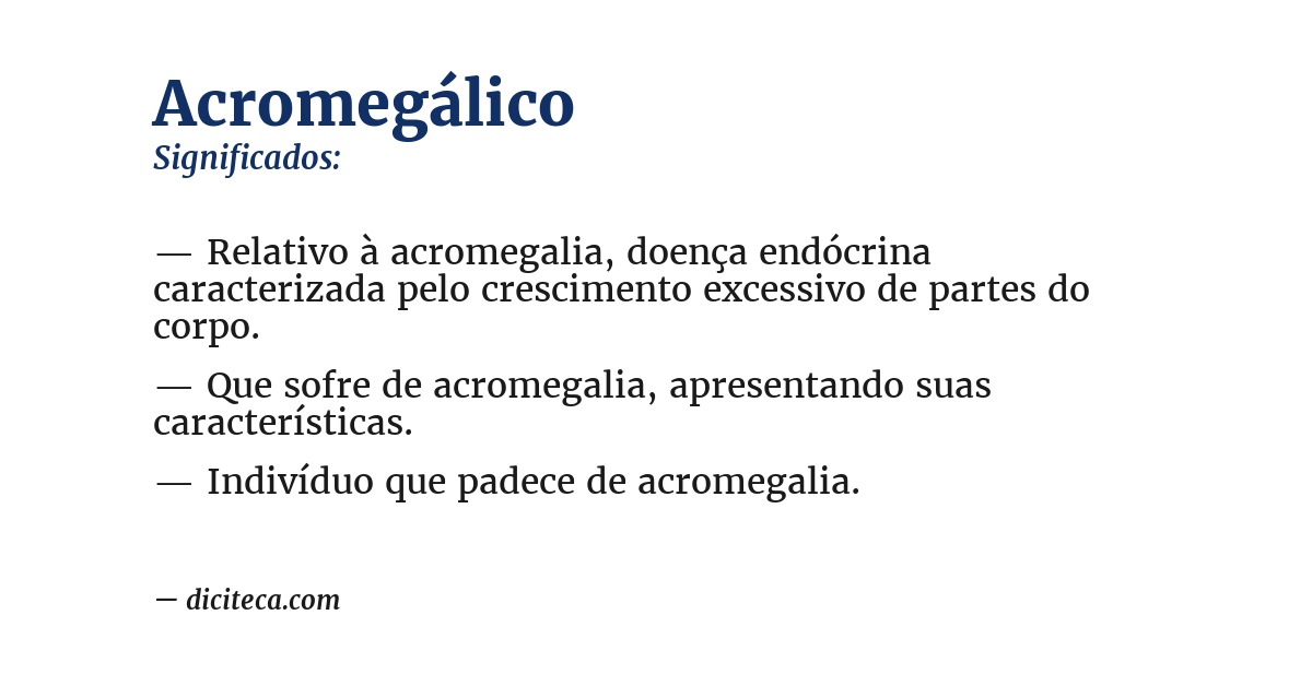 Significado de acromegálico