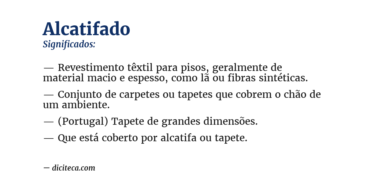 Significado de alcatifado