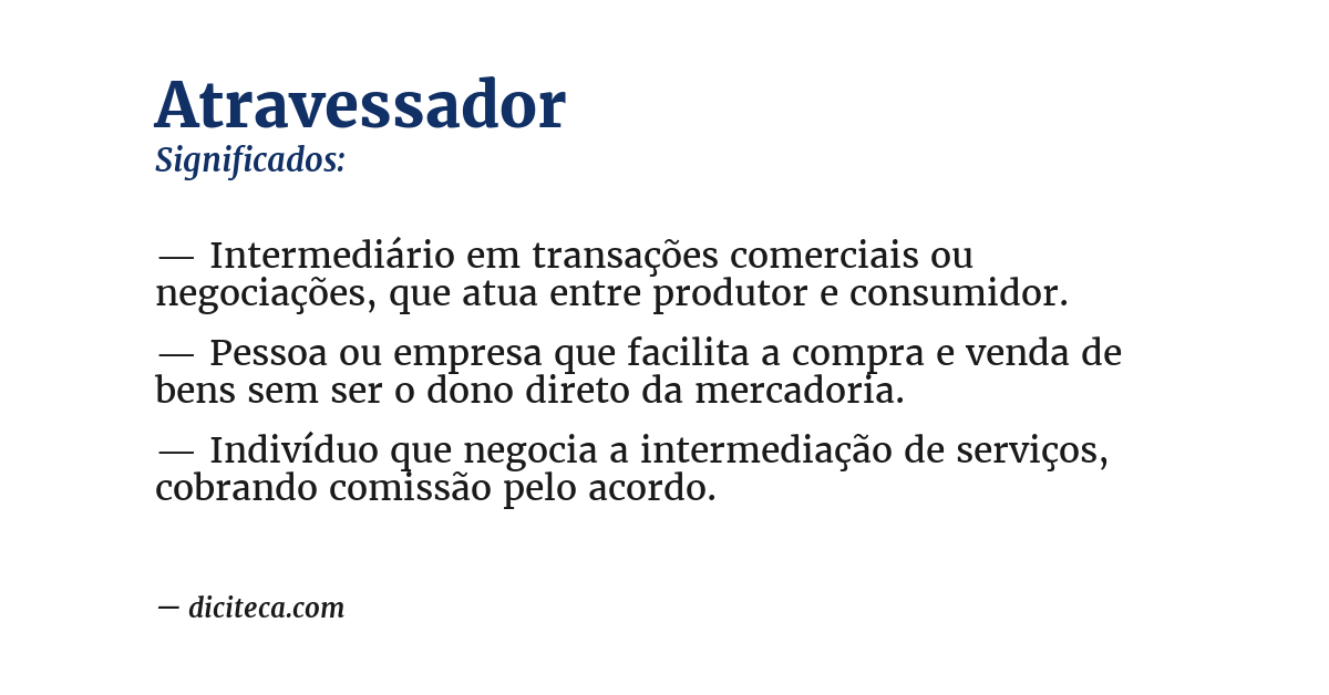 Significado de atravessador