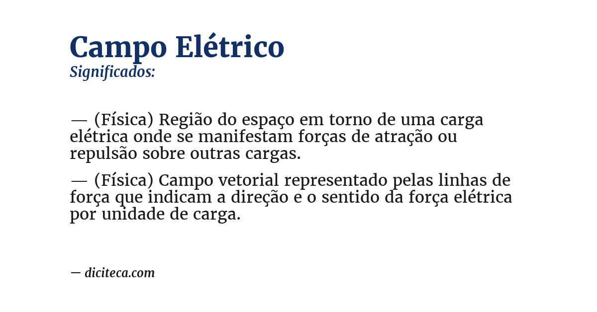 Significado de campo elétrico