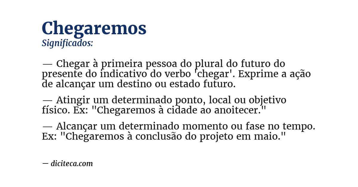 Significado de chegaremos