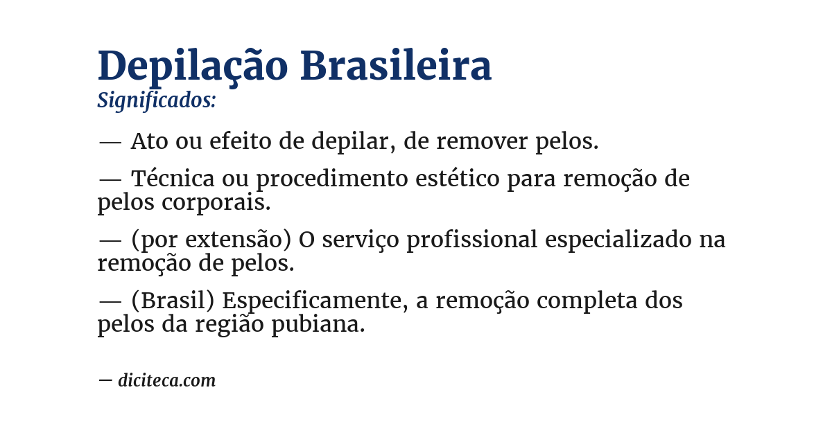 Significado de depilação brasileira