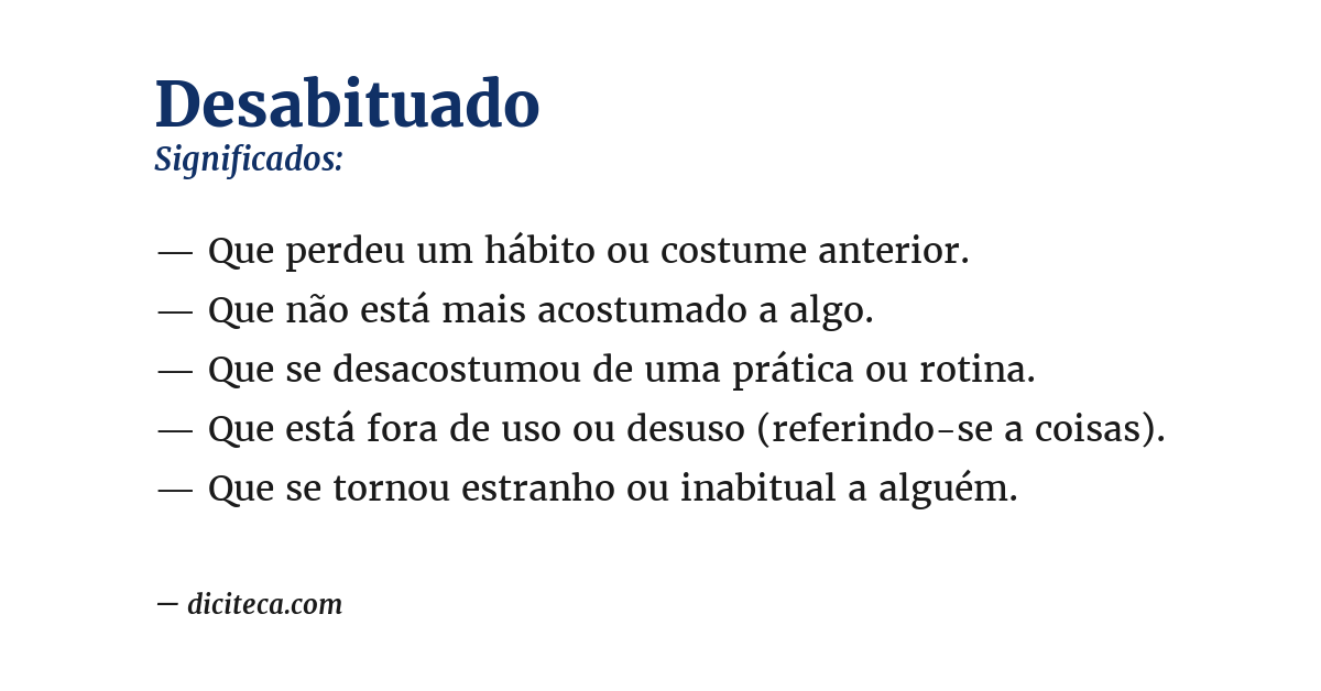 Significado de desabituado