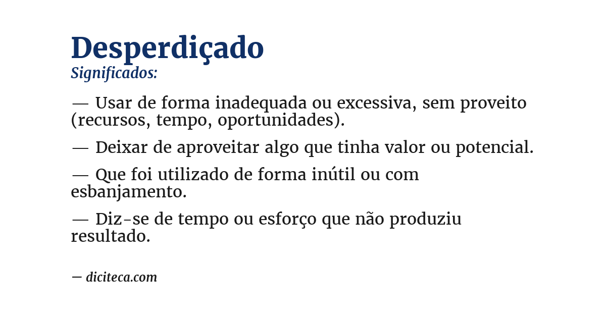 Significado de desperdiçado