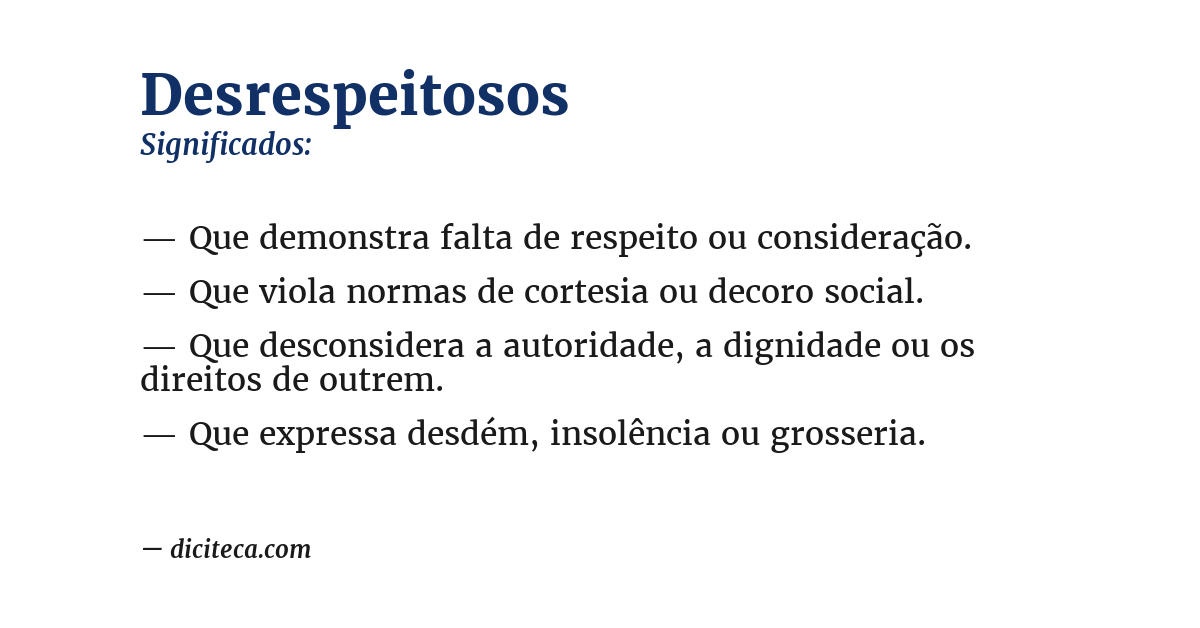 Significado de desrespeitosos