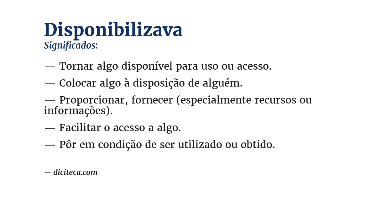 Significado de disponibilizava