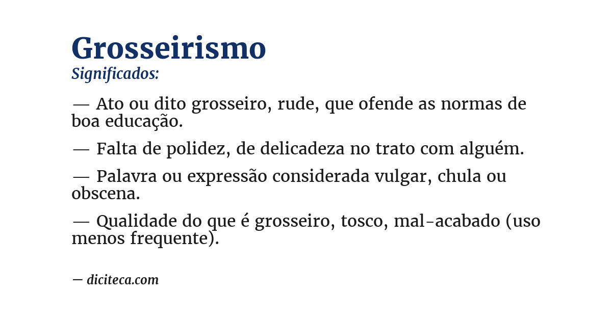 Significado de grosseirismo