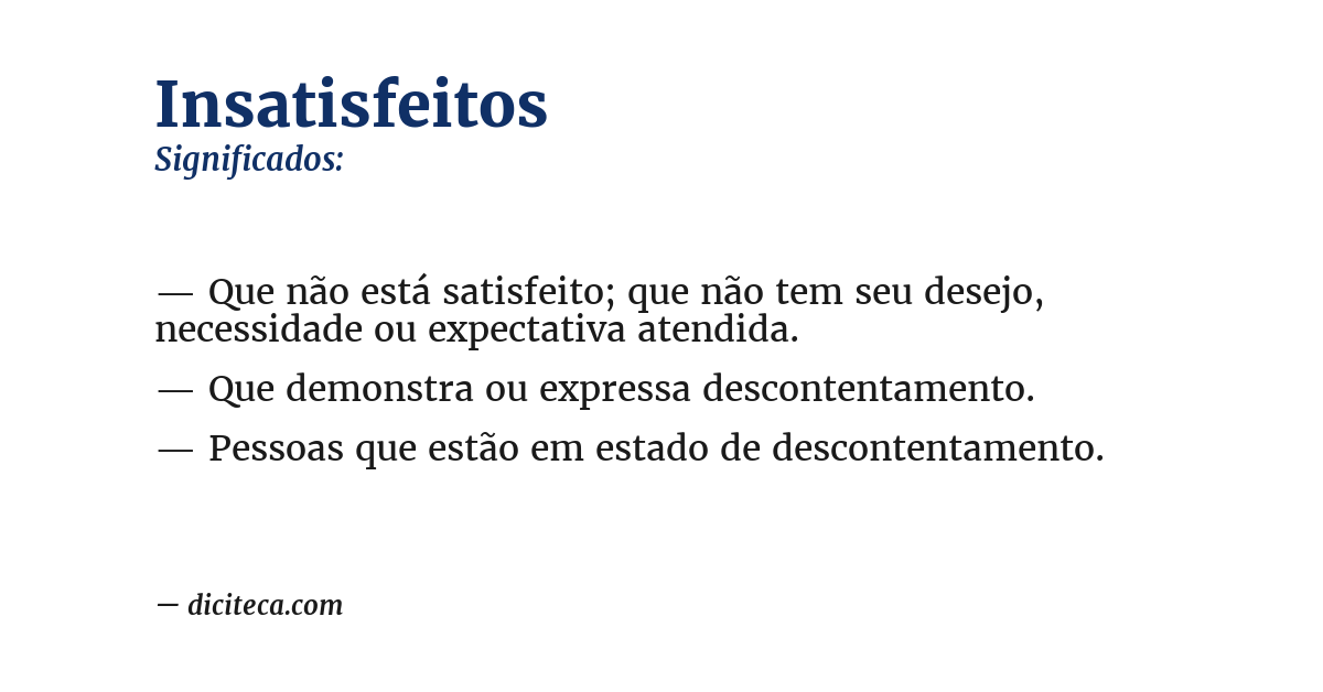 Significado de insatisfeitos