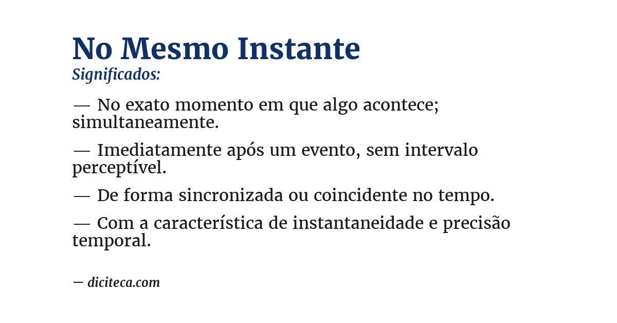 Significado de no mesmo instante